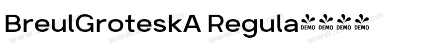 BreulGroteskA Regula字体转换